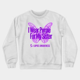 I Wear Purple For My Sister Crewneck Sweatshirt